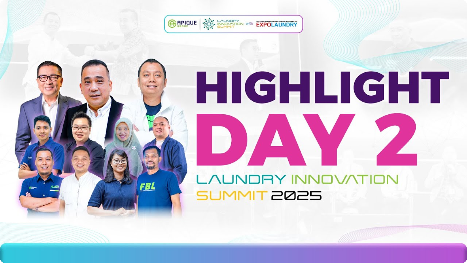 Kilas Balik Laundry Innovation Summit 2025 — Day 2